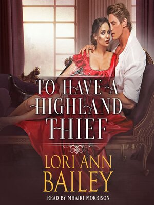 cover image of To Have a Highland Thief